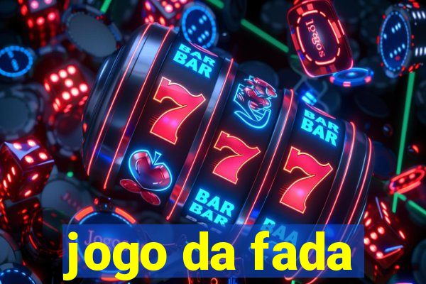 jogo da fada